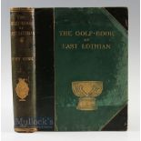 Kerr, John - signed "The Golf Book of East Lothian" large paper signed ltd ed 1896 subscribers no