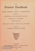The Printers' Handbook by C T Jacobi, 1887 - 197 pages including an Index subtitled "Suggestions