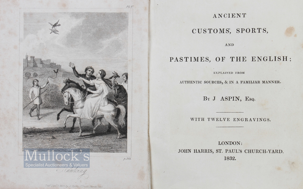 Ancient Customs, Sports, and Pastimes, of the English by A Jehoshaphat 1832 London John Harris - Image 2 of 2