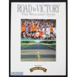 1991 Autographed Rugby Book, Road to Victory: The Wallabies' Story, covering the successful 1991 RWC