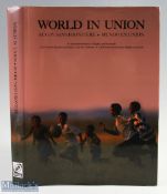 2007 Rare Rugby Book, World in Union: Rugby Sans Frontiere, Mundo En Union, an illustrated history
