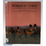 2007 Rare Rugby Book, World in Union: Rugby Sans Frontiere, Mundo En Union, an illustrated history