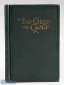 Evans (Chick), Vardon, Ouimet et al - "The Grip in Golf" 1st ed 1922 publ'd Golfers Magazine Co (