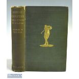 1904 Beldam, George W Great Golfers Their Methods at a Glance, with Contributions by Harold H