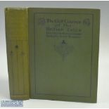 Darwin, Bernard - "The Golf Courses of the British Isles" 1st ed.1910 with illustrations by Harry