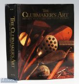 Ellis, Jeffery B - "The Club Maker's Art - Antique Golf Clubs and Their History" 1st ed. 1997 in