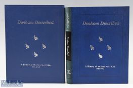 Melford, Michael and Bob Fenning signed - "Denham Described - A History of Denham Golf Club 1910-