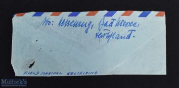 General Field Marshall Albert Kesseiring signed on a clipped airmail envelope WWII German Army