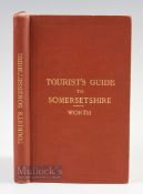 Somerset - Rail & Road Tourist Guide by R N Worth 1890 - An extensive 168 page Tourist Guide listing