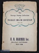 Philatelic - The Stamp Collection of Franklin Delano Roosevelt - The auction catalogue issued by H R