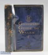 Wales - A Gossiping Guide to Wales by Askew Roberts, 1877, first edition with autograph dedication