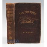 Our Iron Roads by Frederick S Williams. 1883 Book (different much updated publication), a fine