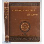 Historic Houses in Bath by R E Peach 1884 Book. An interesting 158 page book with 2 full page tipped