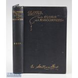 1883 Gloves, Their Annals and Associations: A Chapter of Trade and Social History book by Beck, S