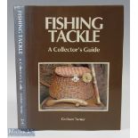 Turner, Graham - Fishing Tackle, A Collectors Guide, 1st edition 1989, h/d DJ internally good