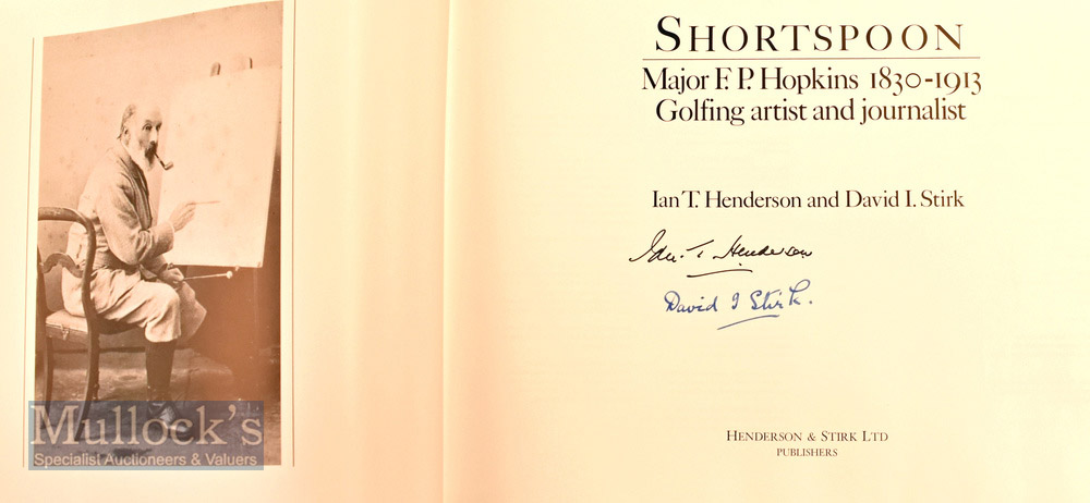 Henderson, Ian & Stirk, David (Signed) - Shortspoon - Major F.P Hopkins 1830-1913 Golfing artist and - Image 2 of 2