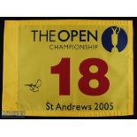 2005 Open Golf Championship 18th hole signed official souvenir pin flag - played at St Andrews and