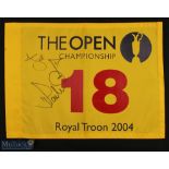 2004 Open Golf Championship 18th hole signed official souvenir pin flag - played at Royal Troon