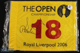 2006 Open Golf Championship 18th hole official souvenir pin flag -played at Royal Liverpool won by