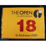 2005 Open Golf Championship 18th hole official souvenir pin flag - played at St Andrews won by Tiger