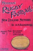 Book, Modern Rugby Football, New Zealand Methods by AH Baskerville: Much sought-after 1907 F/G