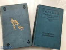 Early Rugby Books (2): Football, The Rugby Union Game by Marshall and Tosswill, and Rugby Football