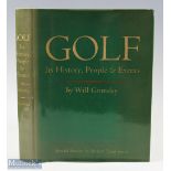 Will Grimsley signed - "Golf - Its History, People and Events" 2nd ed. 1966 signed by the author