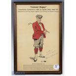 "Colonel Bogey" signed period character colour print - c/w details of its origin originally