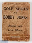 Early Bobby Jones Golfing Flicker book - titled "Golf Shots by Bobby Jones-Brassie and Iron Shots"