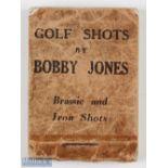 Early Bobby Jones Golfing Flicker book - titled "Golf Shots by Bobby Jones-Brassie and Iron Shots"