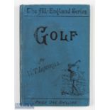 W D Linskill - "Golf - The All England Series" 2nd ed revised 1892 published George Bell and Sons