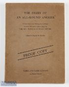 The Diary of an All-Round Angler Patrick Murray Smythe Proof Copy, Faber & Faber unusual proof
