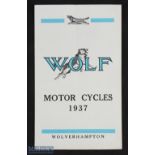 Wolf Motor Cycles 1937 - 3-fold 6 page catalogue illustrating 4 of their Motor Cycles, ranging