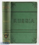 Russia by D M Wallace 1877 - very extensive 630 page book and fold out map, with chapters