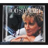 Autograph - Rod Stewart copy of the double CD (discs present) of The Story So Far, the Very Best