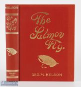 The Salmon Fly Geo M Kelson 1979, published by the anglers and shooters press Goshen