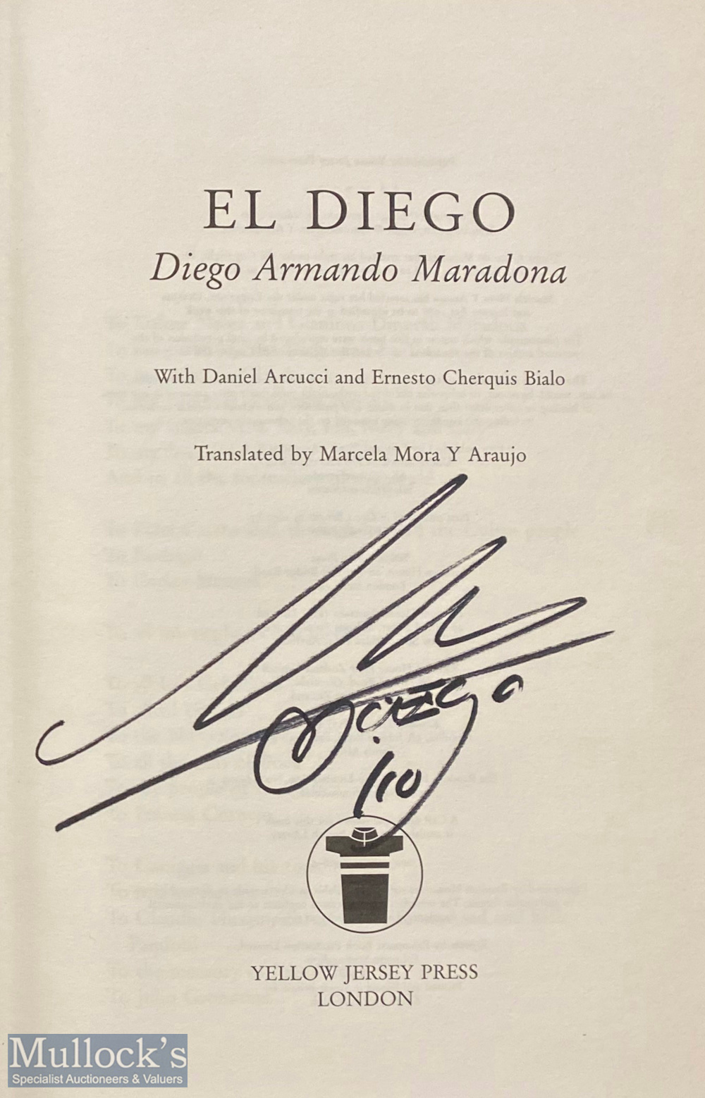 Diego Maradona Signed Book 'El Diego' this was signed by Diego Maradona when he was in Cuba going - Image 3 of 3