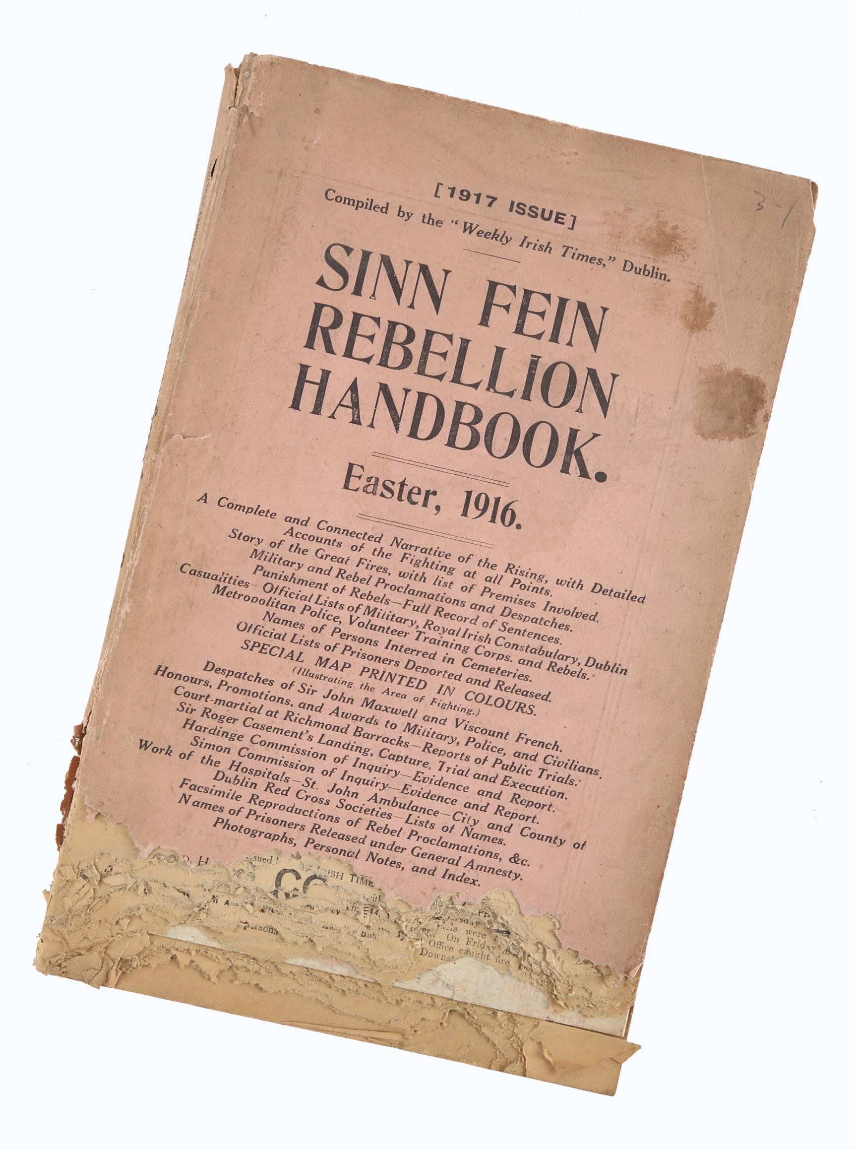 Sinn Fein Rebellion Handbook, 1917 edition, an extremely useful reference on the 1916 Rising.