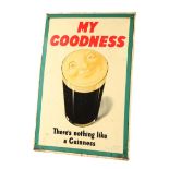 Advertising. Guinness point of sale sign. "My Goodness - There's nothing like a Guinness", litho
