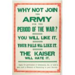 1914-18 Great War, recruiting poster issued in Ireland, ?Why Not Join the Army For the Period of the