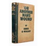 O'Malley, Ernie. On Another Man's Wound, first edition. Rich & Cowan Ltd., London; The Sign of the