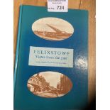 Collectables : Felixstowe Views from the Past orig