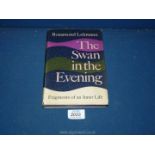 The Swan in The Evening by Rosamond Lehmann published by London Collins 1967,