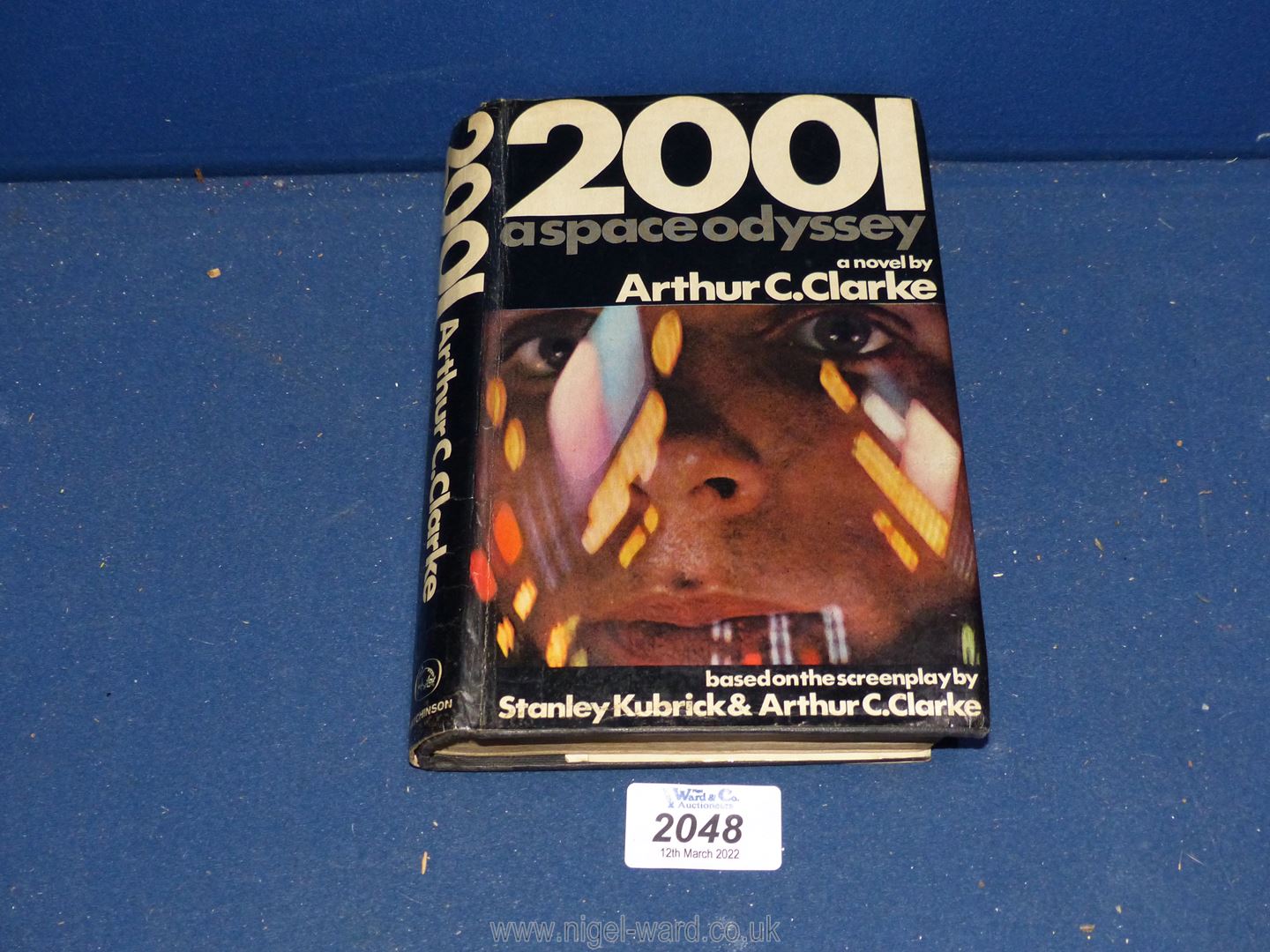 2001 A Space Odyssey by Arthur C. Clarke, first edition published by Hutchinson of London 1968.