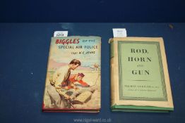 Two books - 'Biggles of the Special Air Police' by Capt. W.E.