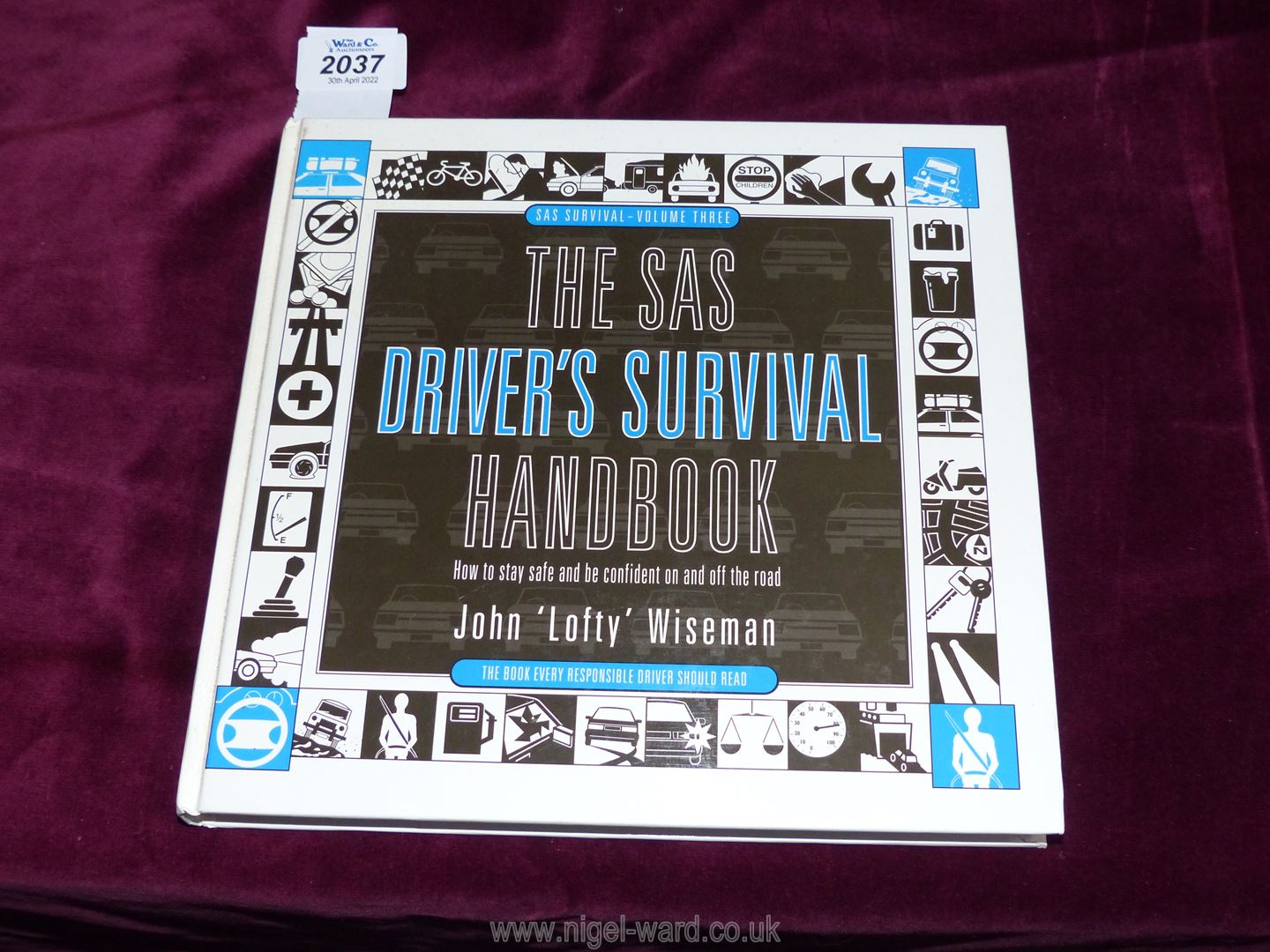 ''The SAS Driver's Survival Handbook'' by John Lofty Wiseman, hardback cover, 1997,