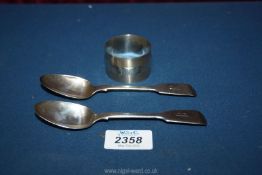 Two Silver Spoons, London 1841 and a Silver napkin ring, Birmingham, maker H. Haywood, 68 gm in all.