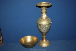 A tall brass Vase with floral engraved decoration (19 1/2" tall) and a Chinese brass bowl engraved