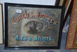 A pub mirror advertising 'Coach & Horses Ales and Stouts', 19 3/4'' x 16''.