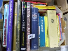 A box of books including The Life of Birds, Railway Ghosts and Phantoms, The Henry Root Letters etc.